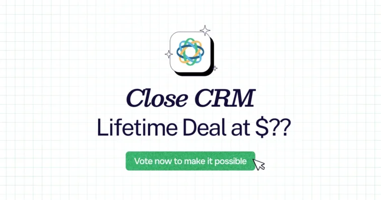 Close CRM Lifetime Deal