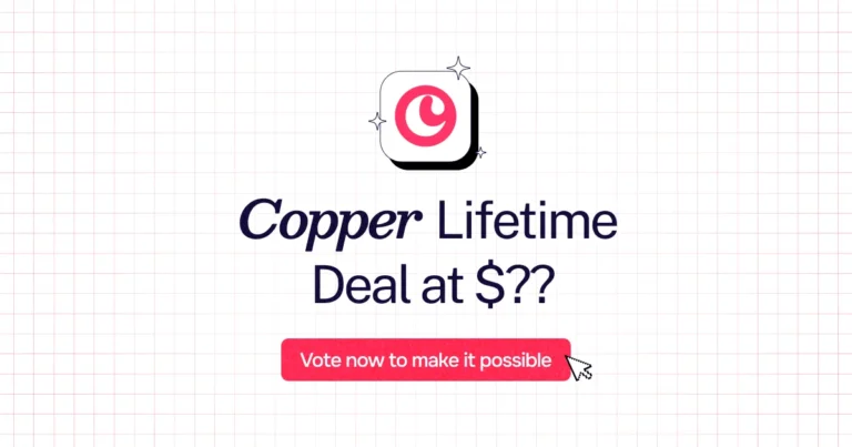 Copper Lifetime Deal