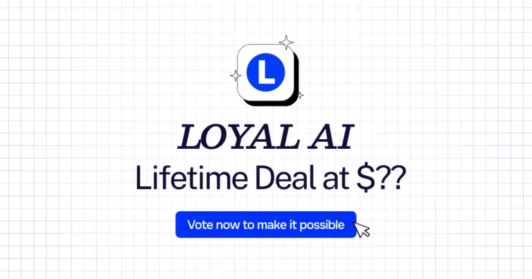 LOYAL AI Lifetime Deal