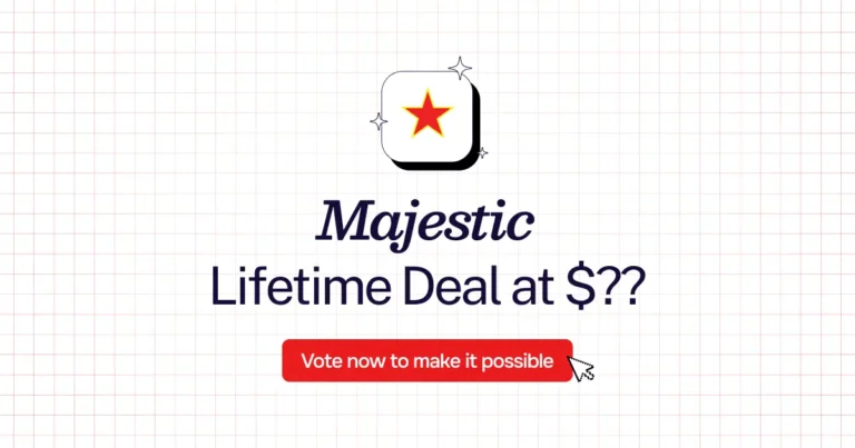 Majestic lifetime deal