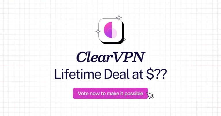 ClearVPN lifetime deal