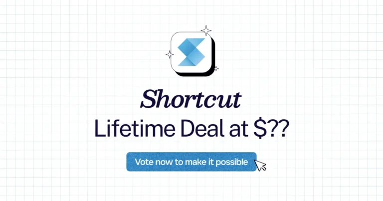 Shortcut lifetime deal
