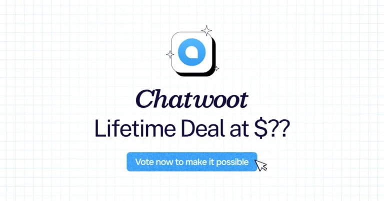 Chatwoot lifetime deal