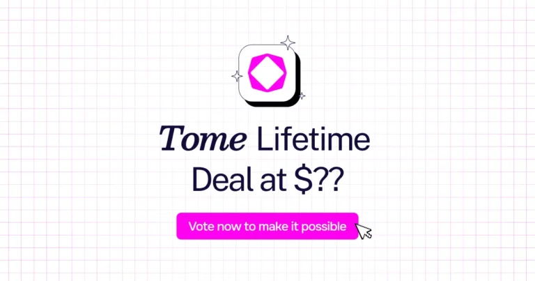 Tome lifetime deal