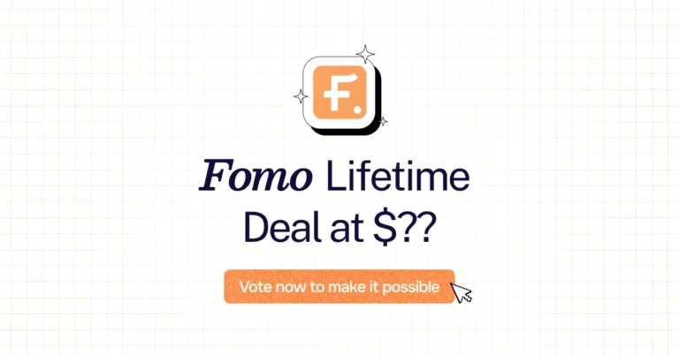 Fomo lifetime deal