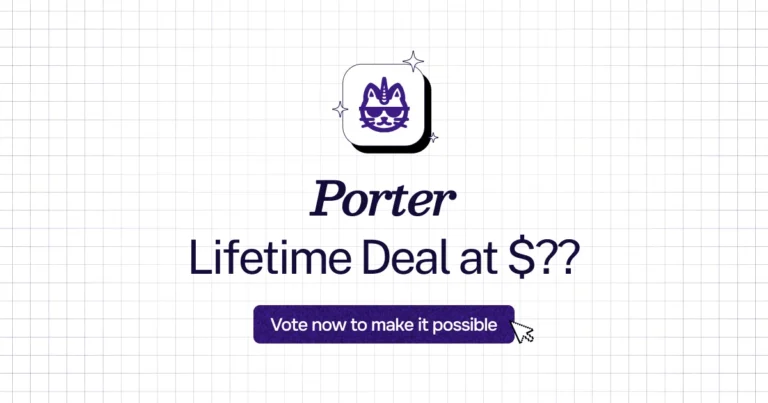 Porter lifetime deal