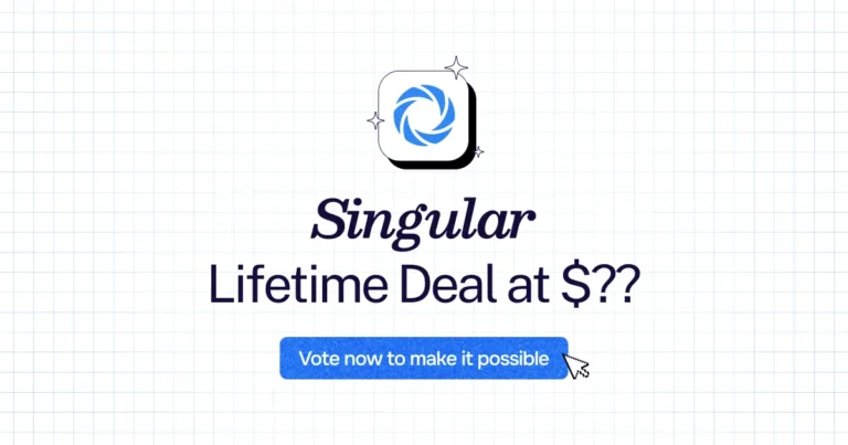 Singular lifetime deal