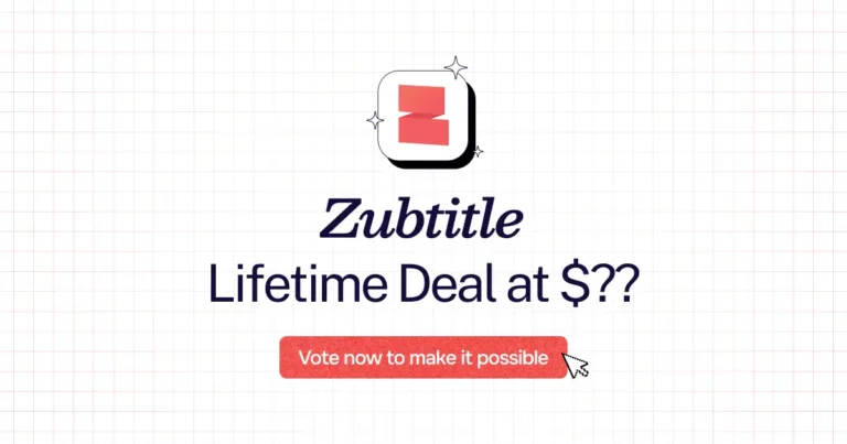 Zubtitle lifetime deal