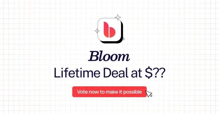 Bloom lifetime deal