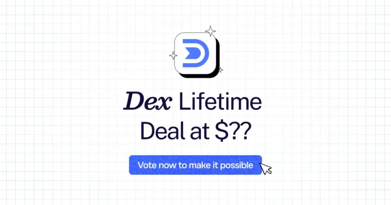 Dex lifetime deal