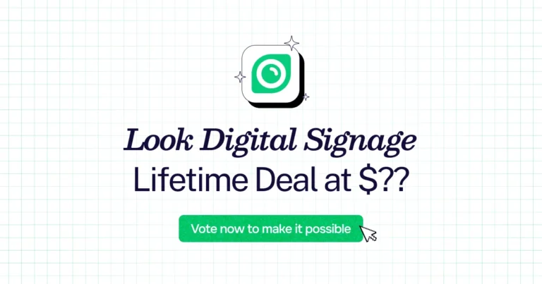 Look Digital Signage lifetime deal