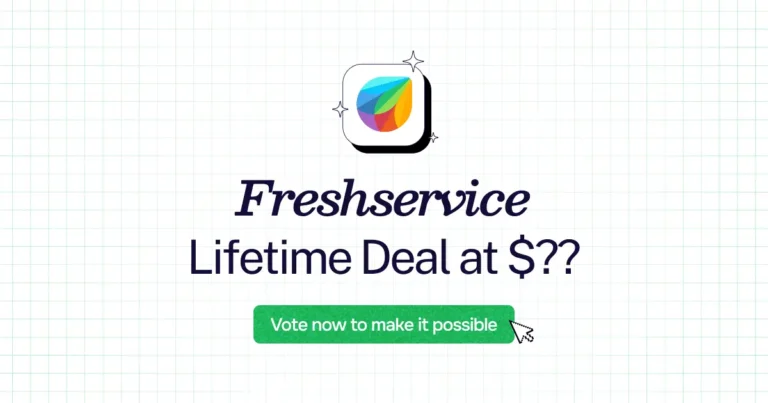 Freshservice lifetime deal