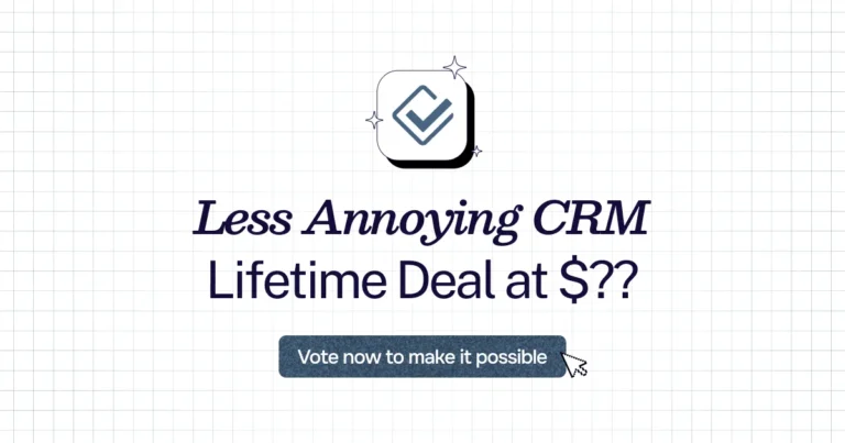 Less Annoying CRM lifetime deal