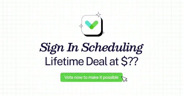 Sign In Scheduling lifetime deal