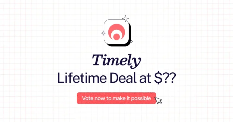 Timely lifetime deal