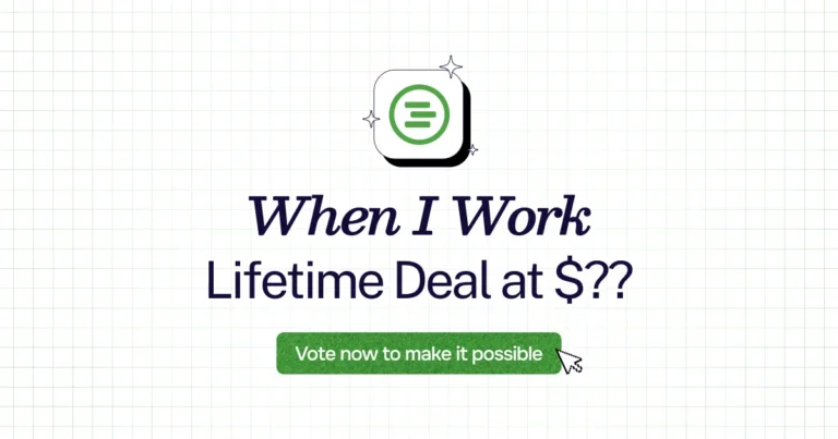 When I Work lifetime deal