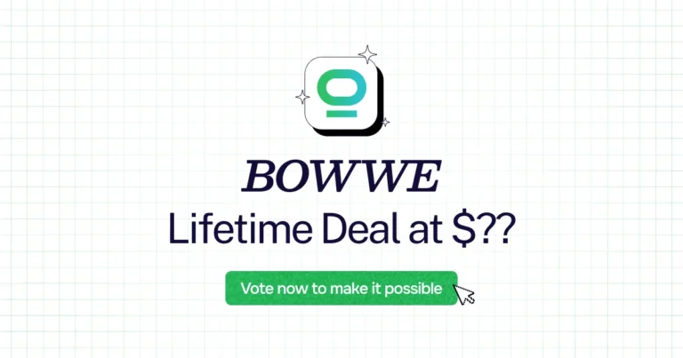 BOWWE lifetime deal