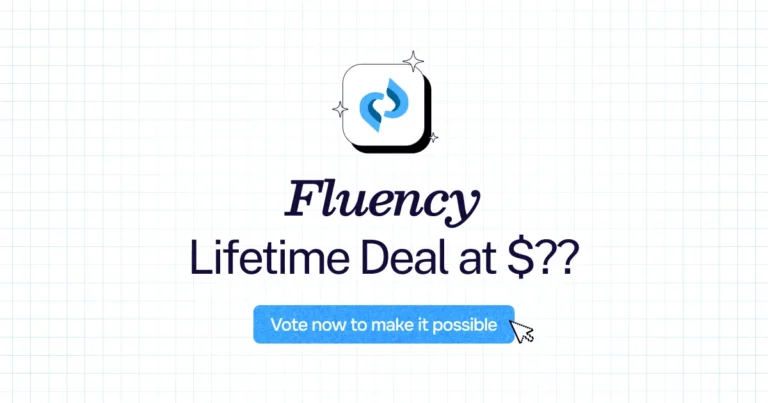 Fluency lifetime deal