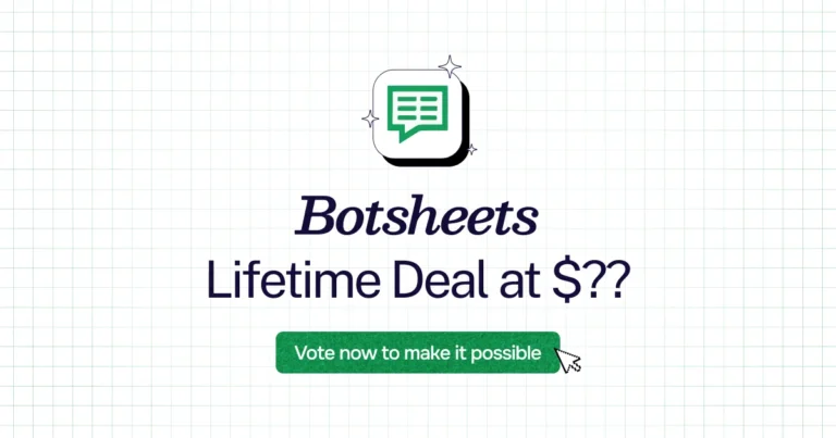 Botsheets lifetime deal