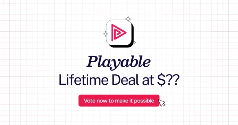 Playable lifetime deal