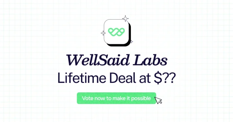 WellSaid Labs lifetime deal