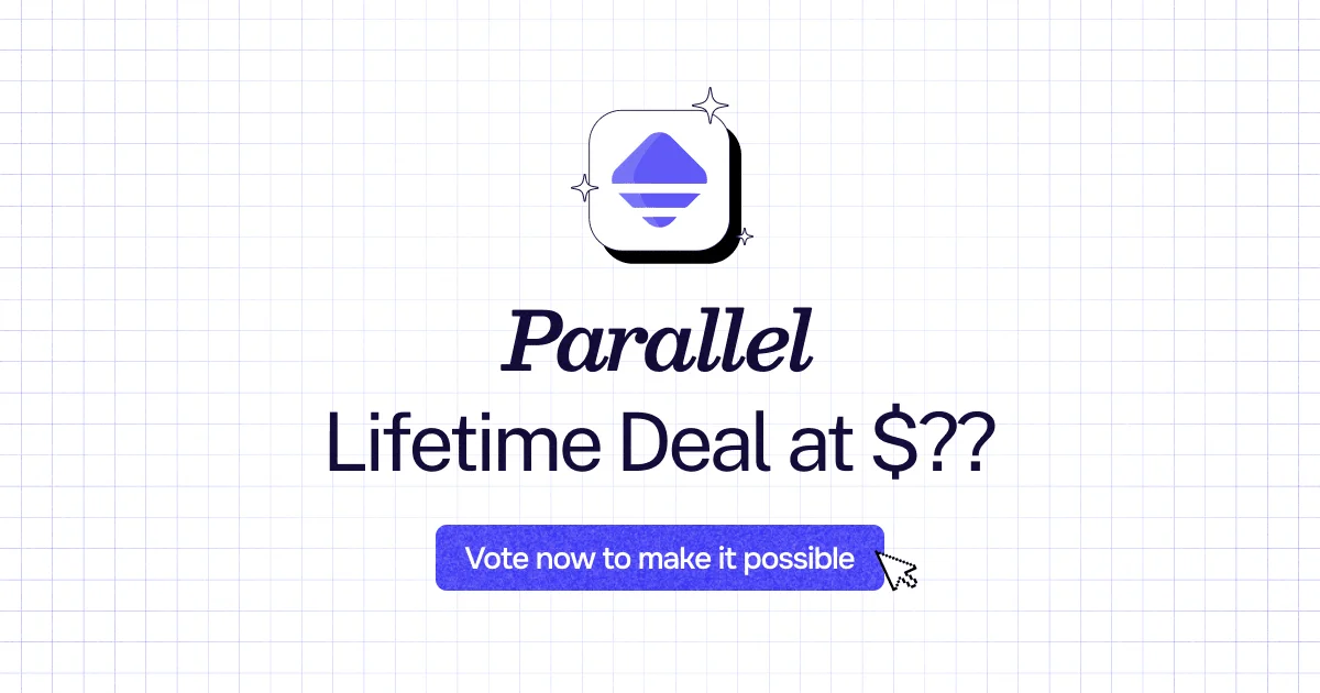 Parallel Lifetime Deal: One-Time Payment, Lifetime Access