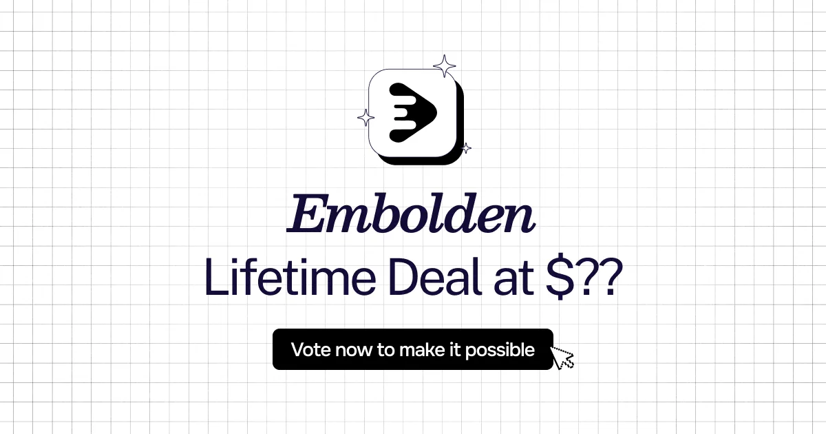 Embolden Lifetime Deal: One-Time Payment, Lifetime Access