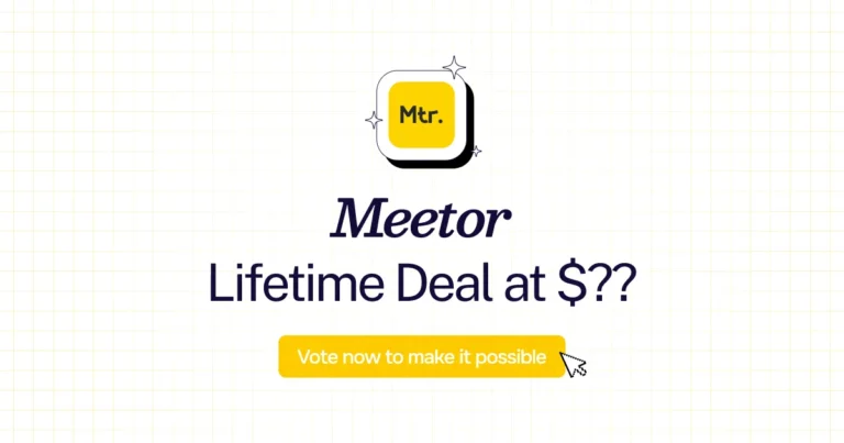 Meetor lifetime deal