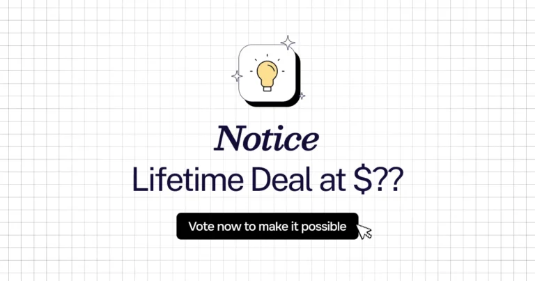 Notice lifetime deal