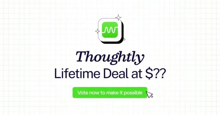 Thoughtly lifetime deal