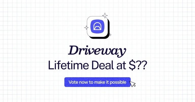 Driveway lifetime deal