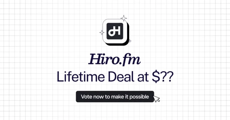 Hiro.fm lifetime deal