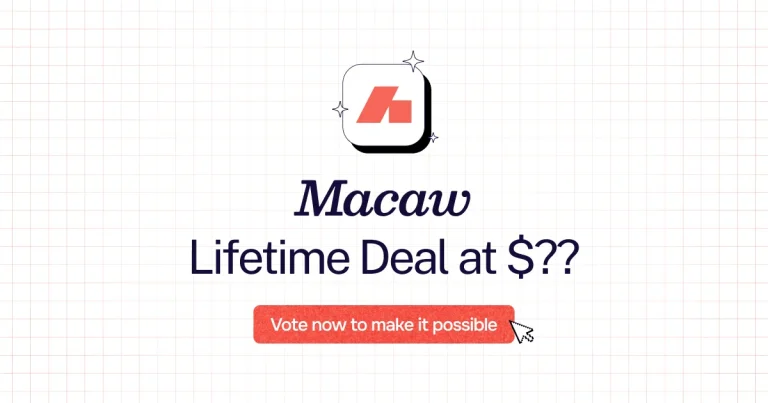 Macaw lifetime deal