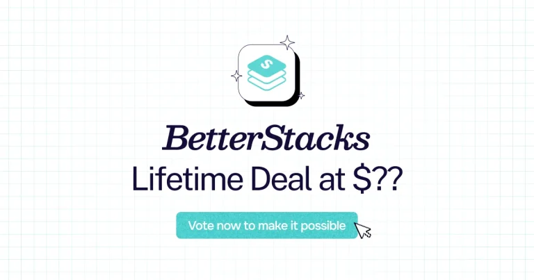 BetterStacks lifetime deal