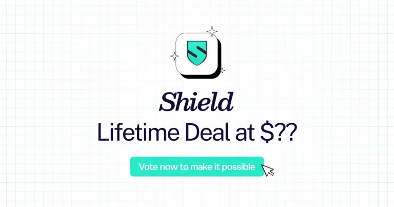 Shield lifetime deal