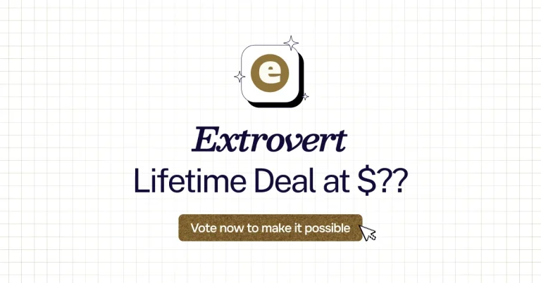 Extrovert lifetime deal
