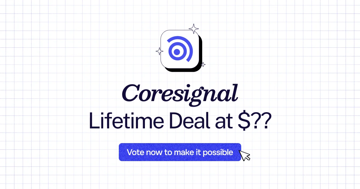 Coresignal Lifetime Deal: Lifetime Access, No Renewals