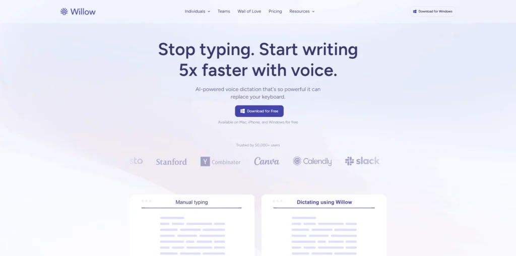 Willow lifetime access